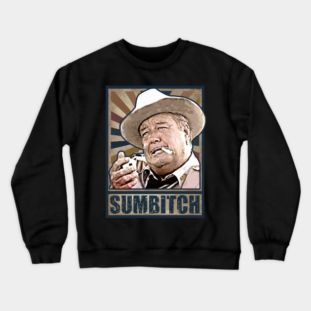 Sumbitch. Reynolds Crewneck Sweatshirt by iceeagleclassic